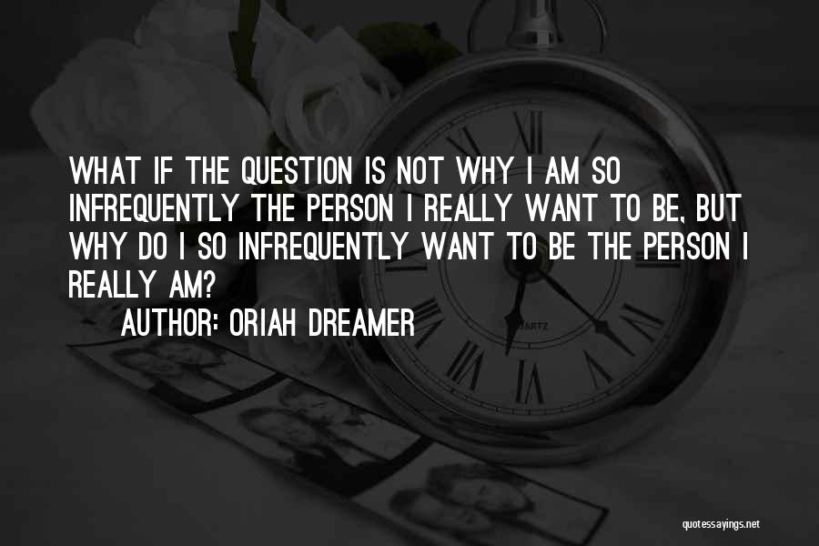Oriah Dreamer Quotes 1922508