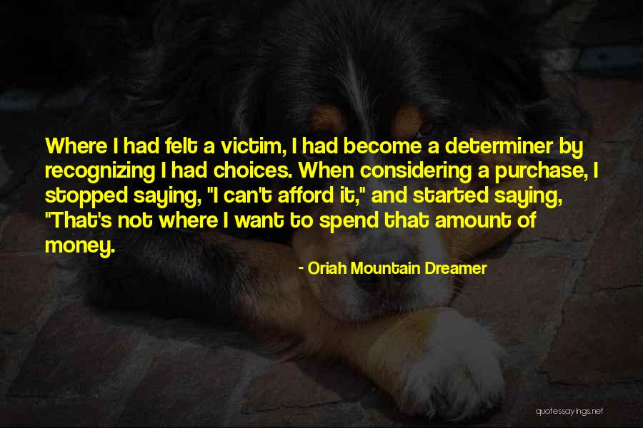 Oriah Mountain Quotes By Oriah Mountain Dreamer Oriah Mountain Quotes By Oriah Mountain Dreamer