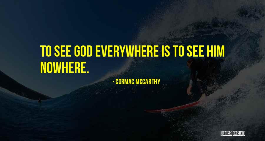 Orializ Quotes By Cormac McCarthy Orializ Quotes By Cormac McCarthy