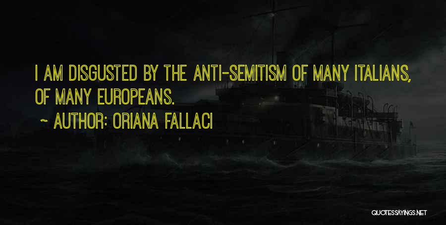 Oriana Fallaci Quotes 1800159