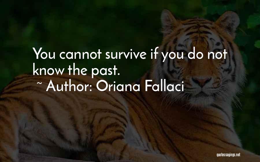 Oriana Fallaci Quotes 265058