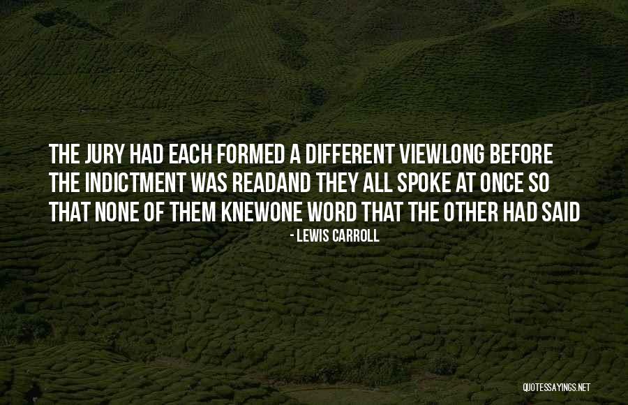 Orianne Society Quotes By Lewis Carroll Orianne Society Quotes By Lewis Carroll