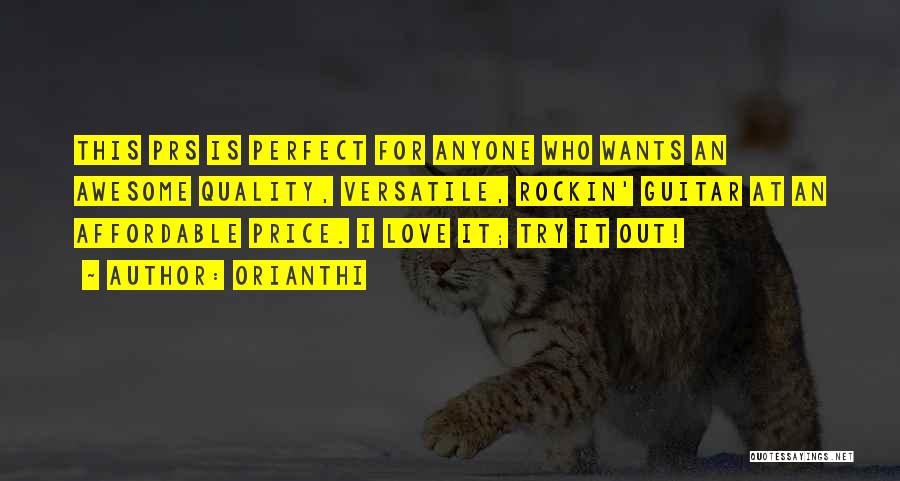 Orianthi Quotes 127495