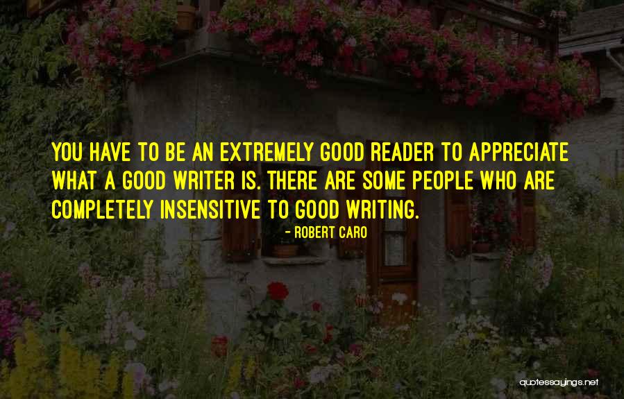 Oricand In Engleza Quotes By Robert Caro Oricand In Engleza Quotes By Robert Caro