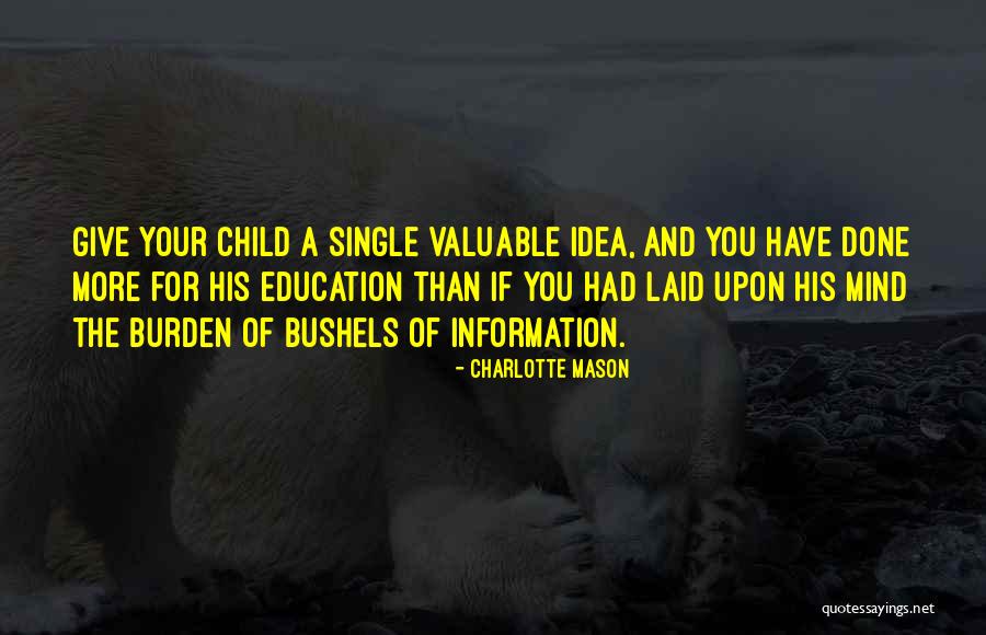 Oricth Quotes By Charlotte Mason Oricth Quotes By Charlotte Mason