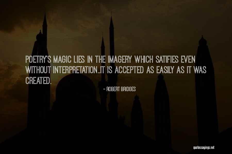 Oricth Quotes By Robert Bridges Oricth Quotes By Robert Bridges