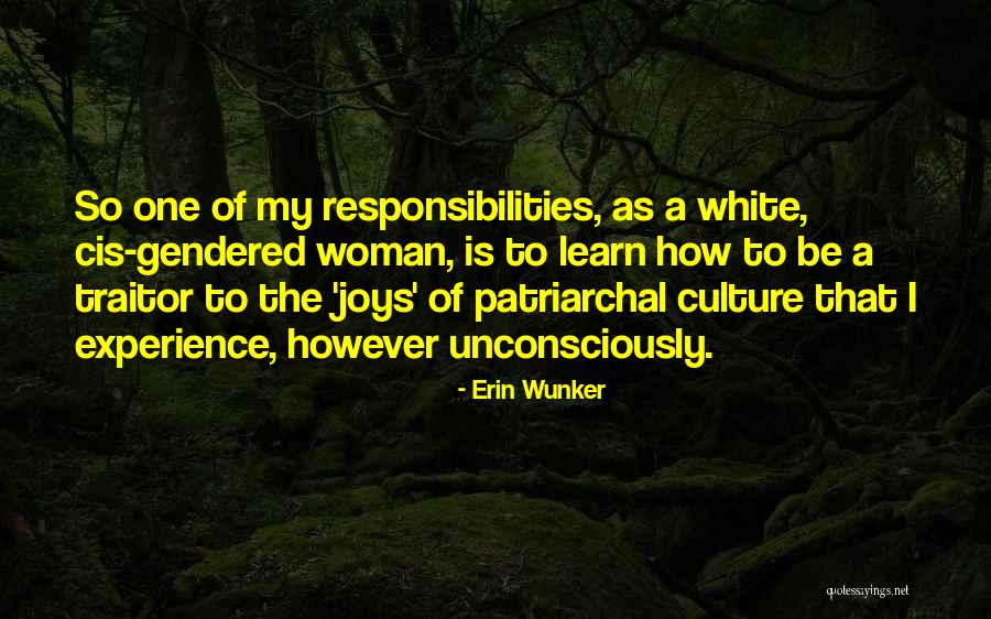 Oridnary Quotes By Erin Wunker Oridnary Quotes By Erin Wunker
