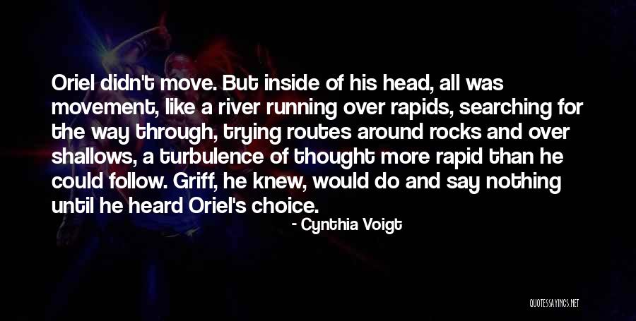 Oriel Quotes By Cynthia Voigt Oriel Quotes By Cynthia Voigt