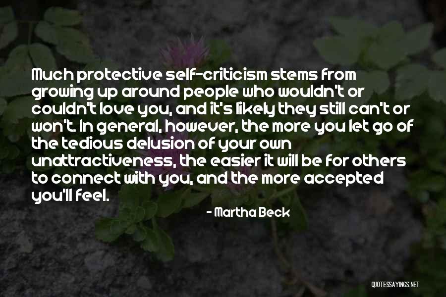 Oriella Dorella Quotes By Martha Beck Oriella Dorella Quotes By Martha Beck