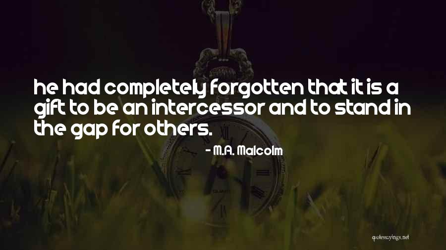 Oriella Mandabach Quotes By M.A. Malcolm Oriella Mandabach Quotes By M.A. Malcolm
