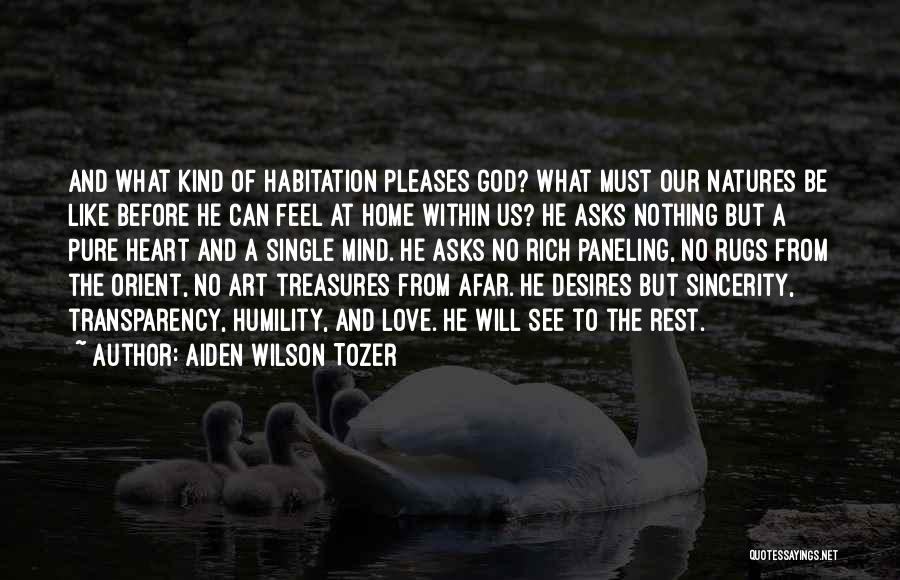 Orient Quotes By Aiden Wilson Tozer