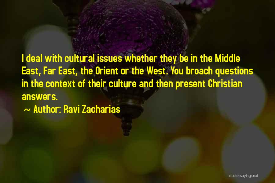 Orient Quotes By Ravi Zacharias