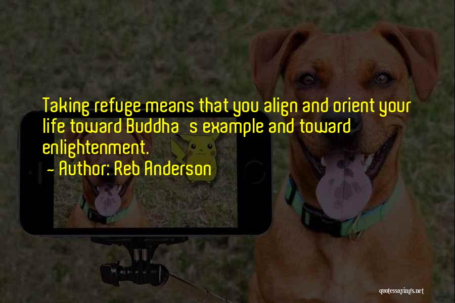 Orient Quotes By Reb Anderson
