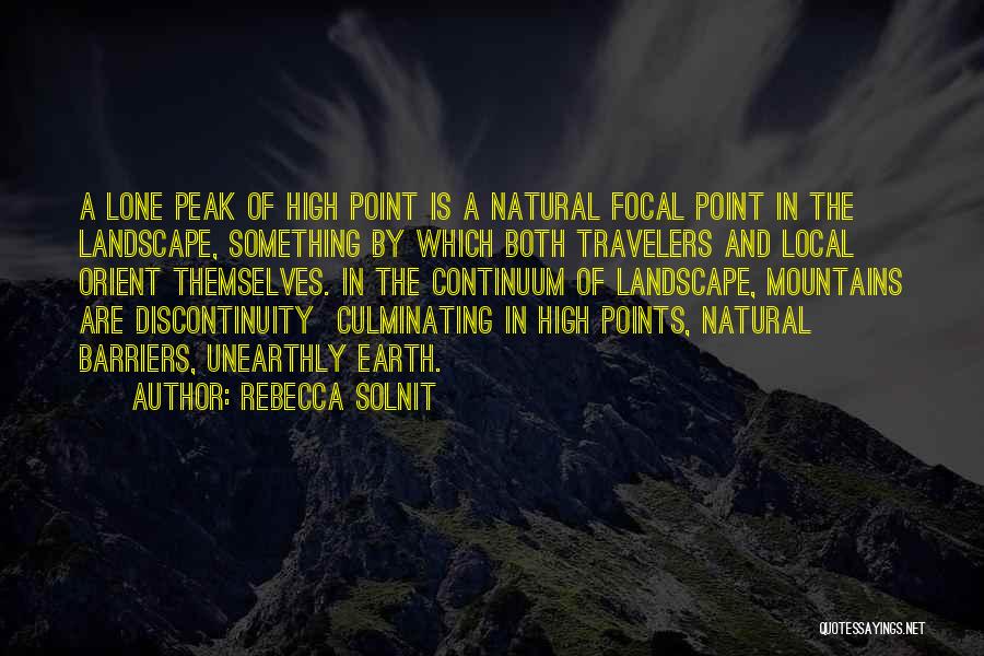 Orient Quotes By Rebecca Solnit