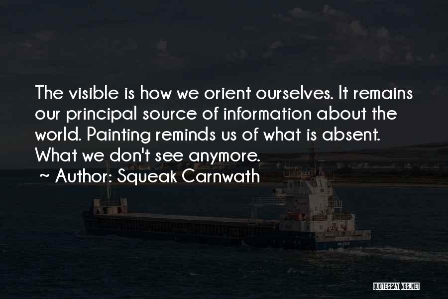 Orient Quotes By Squeak Carnwath