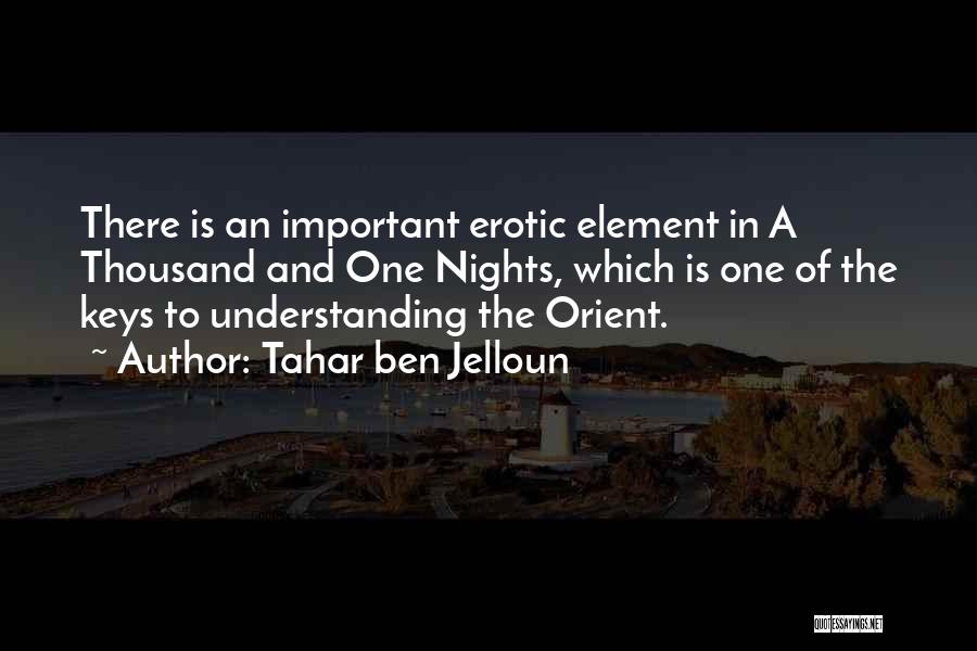 Orient Quotes By Tahar Ben Jelloun