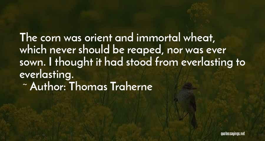 Orient Quotes By Thomas Traherne