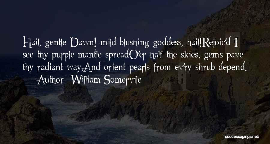 Orient Quotes By William Somervile