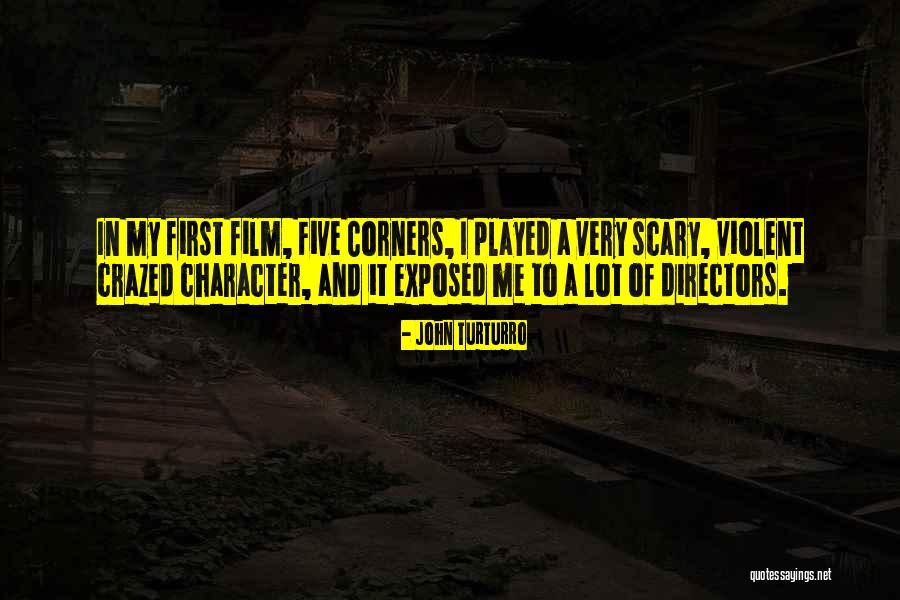 Orientacion Profesional Quotes By John Turturro Orientacion Profesional Quotes By John Turturro