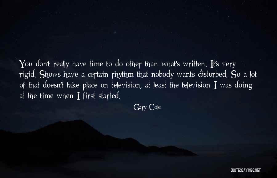 Orientadores Quotes By Gary Cole Orientadores Quotes By Gary Cole