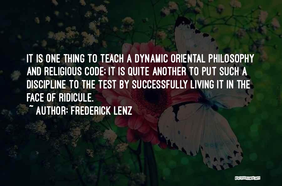 Oriental Philosophy Quotes By Frederick Lenz