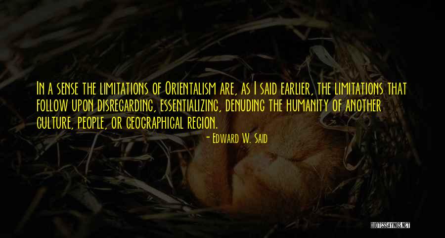 Orientalism By Said Quotes By Edward W. Said Orientalism By Said Quotes By Edward W. Said