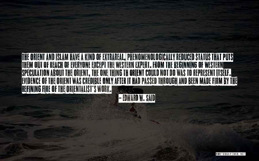 Orientalism Edward Said Quotes By Edward W. Said Orientalism Edward Said Quotes By Edward W. Said