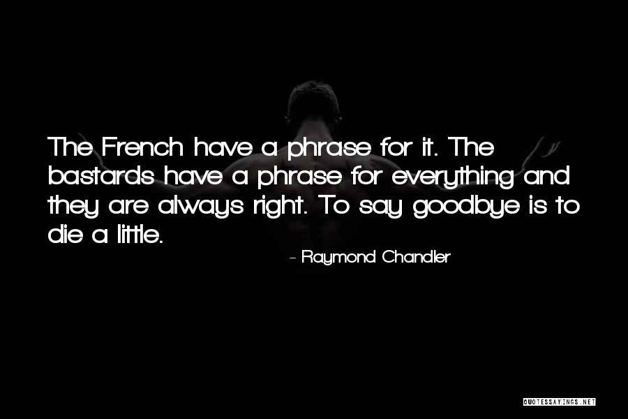 Orientalisme Mouvement Quotes By Raymond Chandler Orientalisme Mouvement Quotes By Raymond Chandler