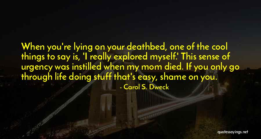 Orientating Quotes By Carol S. Dweck Orientating Quotes By Carol S. Dweck