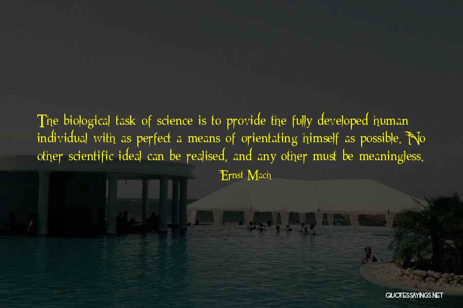 Orientating Quotes By Ernst Mach Orientating Quotes By Ernst Mach