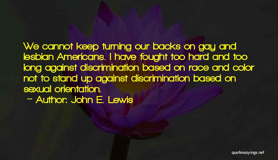 Orientation Quotes By John E. Lewis