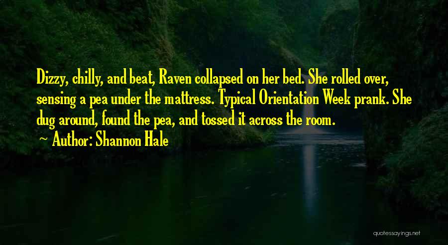 Orientation Quotes By Shannon Hale