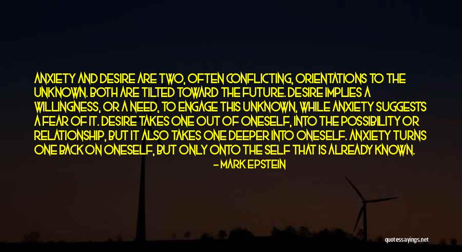 Orientations Quotes By Mark Epstein Orientations Quotes By Mark Epstein