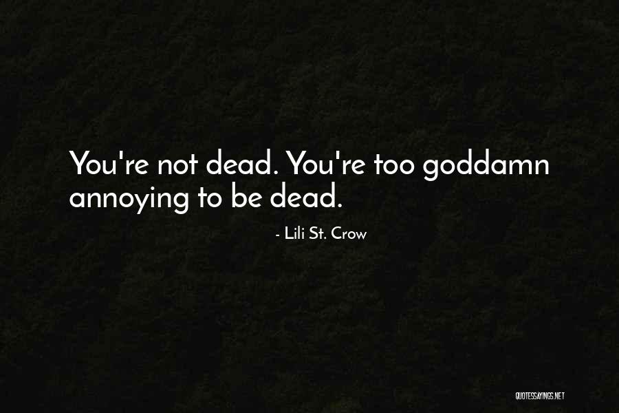 Orienting System Quotes By Lili St. Crow Orienting System Quotes By Lili St. Crow