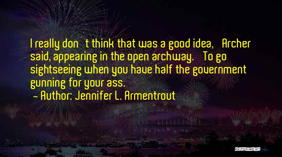 Origin Lux Series Quotes By Jennifer L. Armentrout