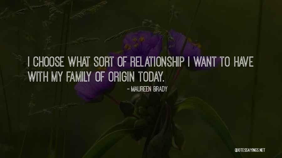 Origin Of Life Quotes By Maureen Brady Origin Of Life Quotes By Maureen Brady