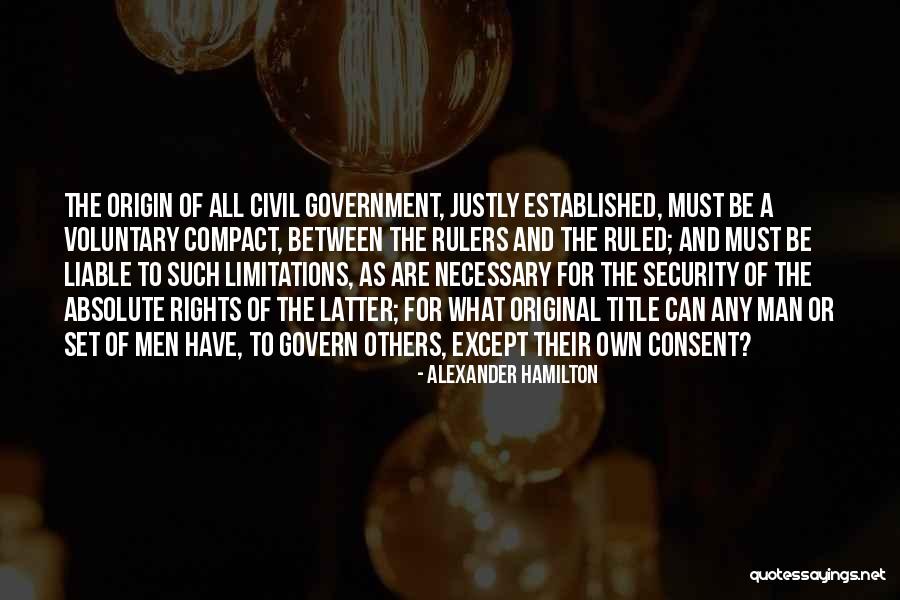 Origin Of Man Quotes By Alexander Hamilton