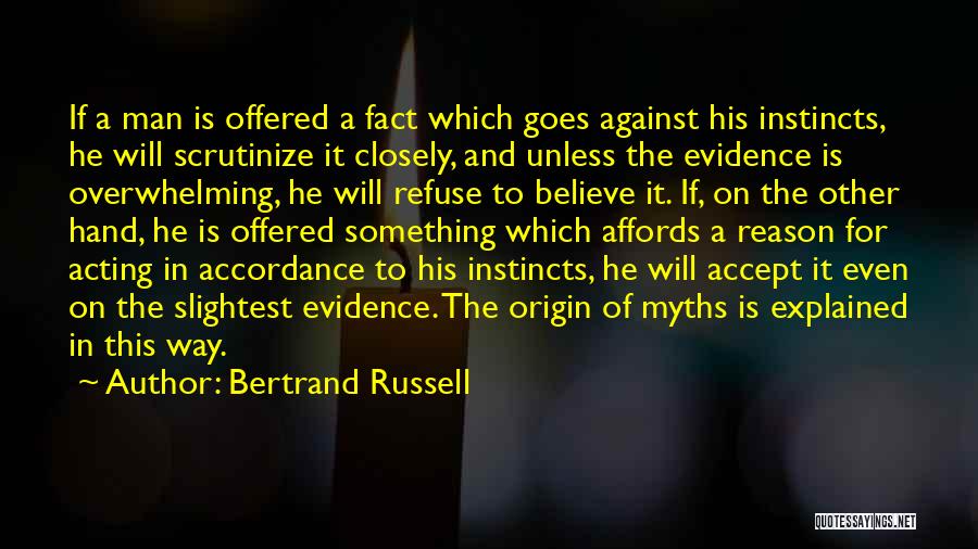 Origin Of Man Quotes By Bertrand Russell