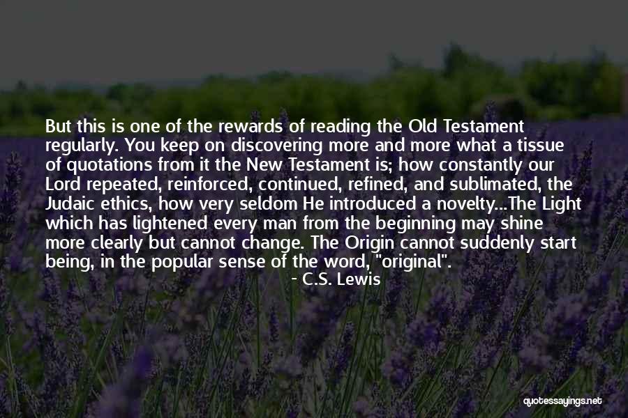 Origin Of Man Quotes By C.S. Lewis