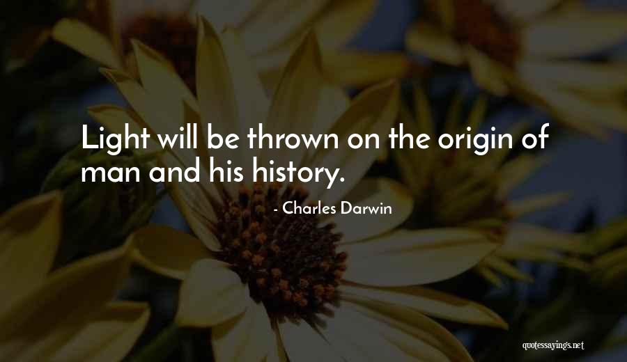 Origin Of Man Quotes By Charles Darwin