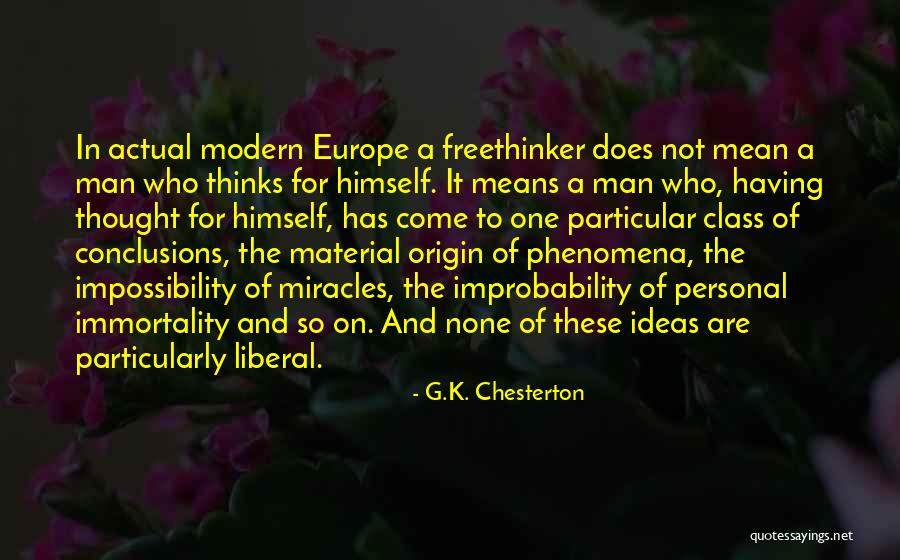 Origin Of Man Quotes By G.K. Chesterton