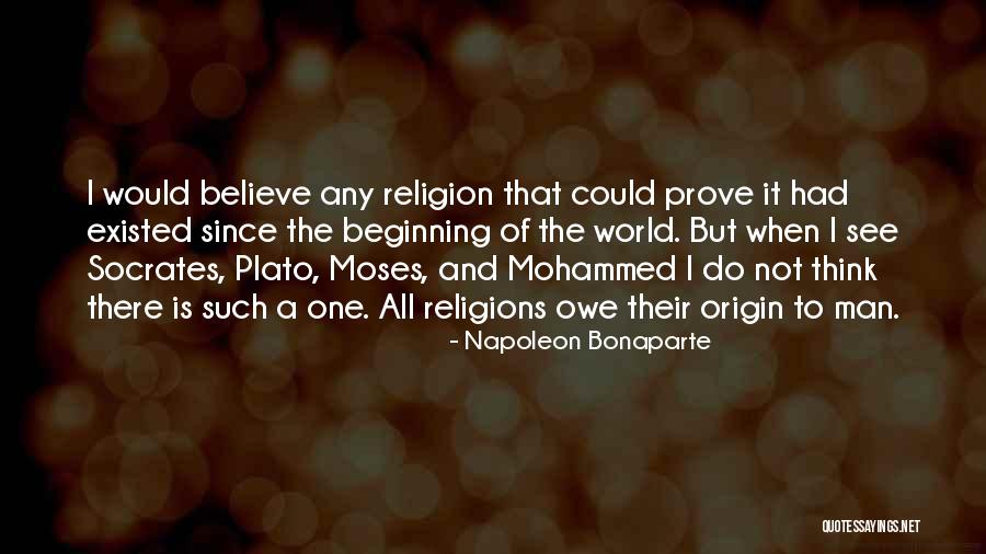 Origin Of Man Quotes By Napoleon Bonaparte