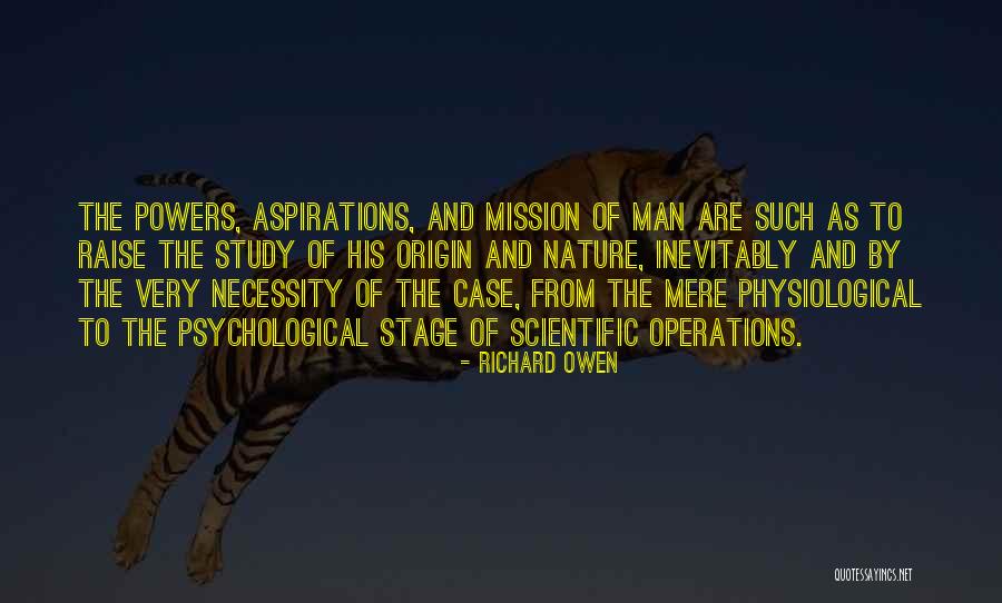 Origin Of Man Quotes By Richard Owen