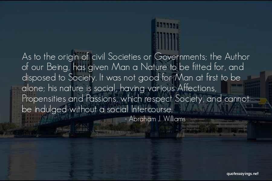 Origin Of Various Quotes By Abraham J. Williams Origin Of Various Quotes By Abraham J. Williams