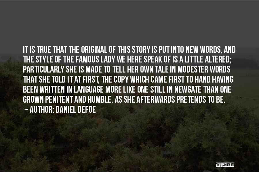 Original And Copy Quotes By Daniel Defoe