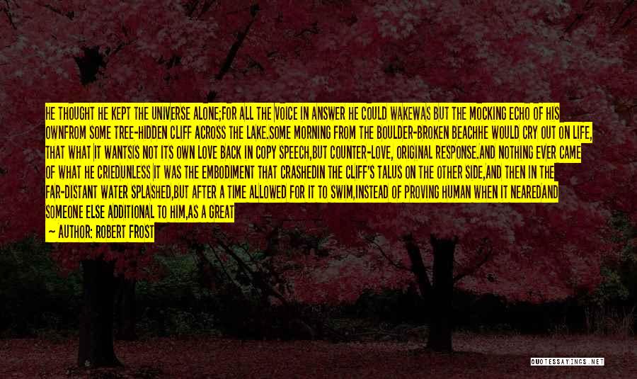 Original And Copy Quotes By Robert Frost