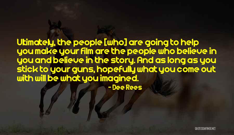 Original And Duplicate Quotes By Dee Rees Original And Duplicate Quotes By Dee Rees