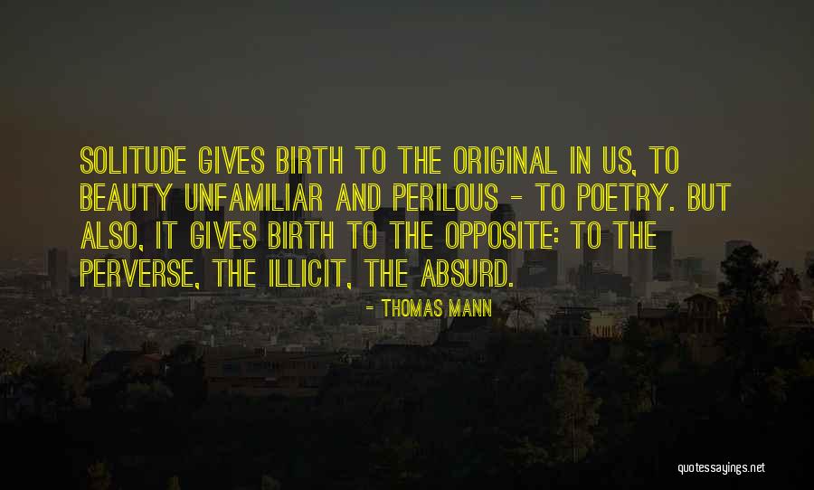 Original Beauty Quotes By Thomas Mann