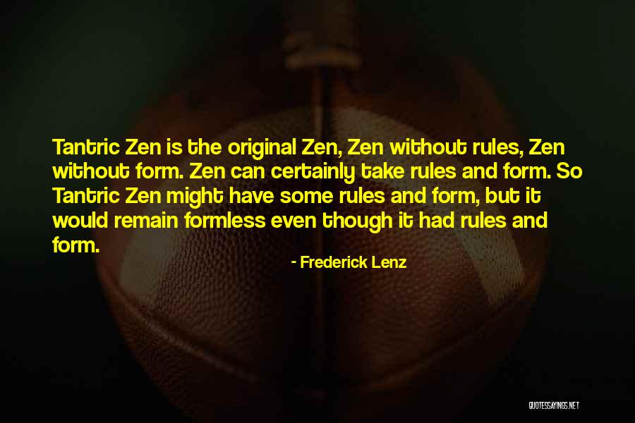 Original Buddhism Quotes By Frederick Lenz Original Buddhism Quotes By Frederick Lenz