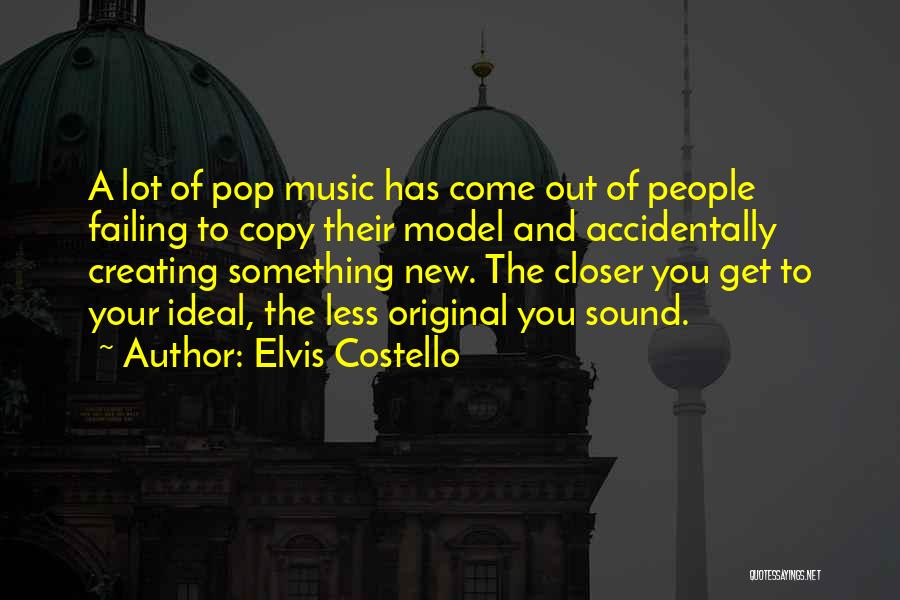 Original Copy Quotes By Elvis Costello